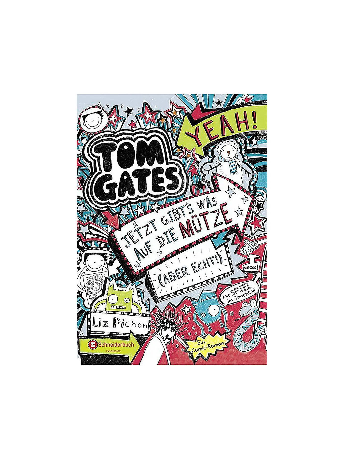 VGS EGMONT SCHNEIDER VERLAG | Tom Gates - Jetzt gibt's was auf die Mütze Band 6 | 